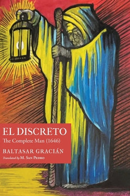 Book cover for El Discreto: The Complete Man (1646)