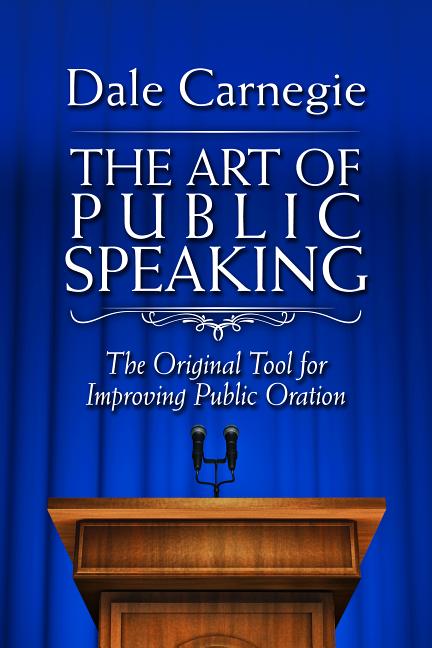 Book cover for Art of Public Speaking: The Original Tool for Improving Public Oration