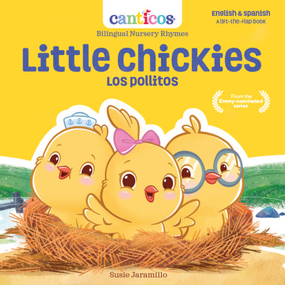 Book cover for Canticos Little Chickies / Los Pollitos: Bilingual Nursery Rhymes