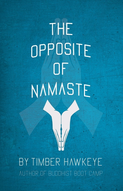 Book cover for Opposite of Namaste