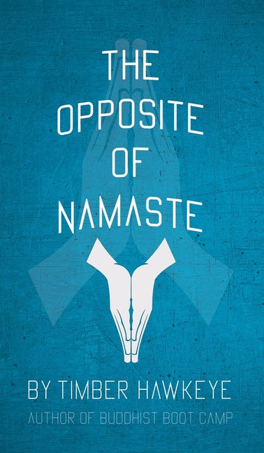 Book cover for Opposite of Namaste