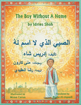 Book cover for The Boy Without a Name: English-Arabic Edition