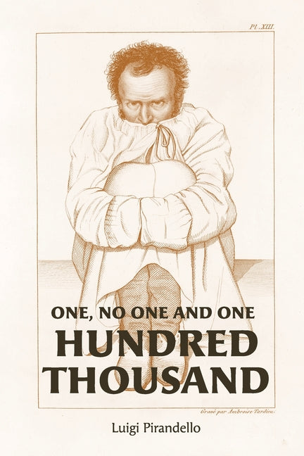 Book cover for One, No One, and One Hundred Thousand