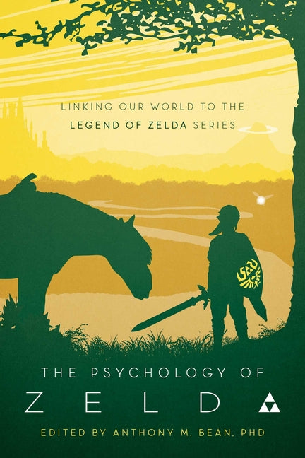 Book cover for Psychology of Zelda: Linking Our World to the Legend of Zelda Series