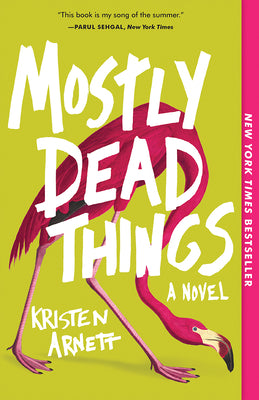 Book cover for Mostly Dead Things