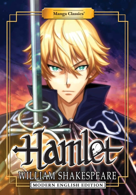 Book cover for Manga Classics: Hamlet - Modern English Edition (Paperback)