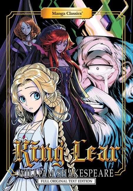 Book cover for Manga Classics: King Lear - Full Original Text Edition (Hard Cover)
