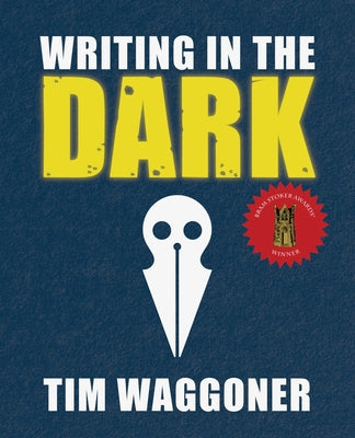 Book cover for Writing in the Dark