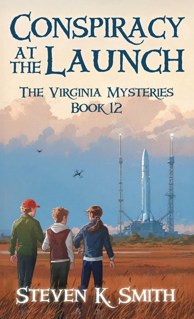 Book cover for Conspiracy at the Launch: The Virginia Mysteries Book 12