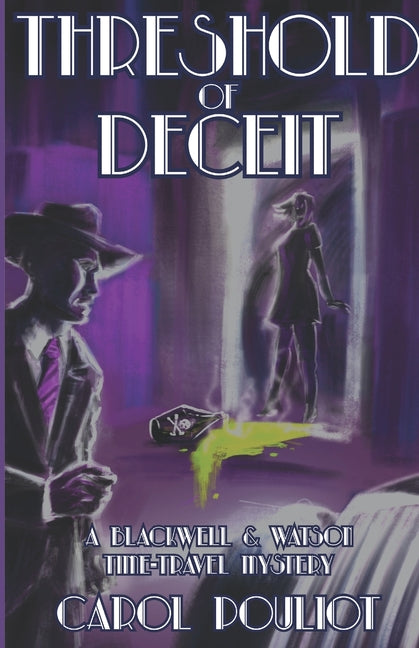 Book cover for Threshold of Deceit: A Blackwell and Watson Time-Travel Mystery