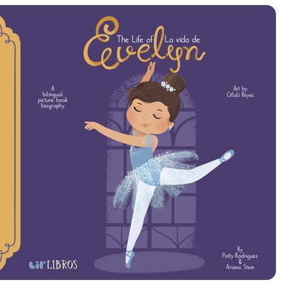 Book cover for The Life of / La Vida de Evelyn