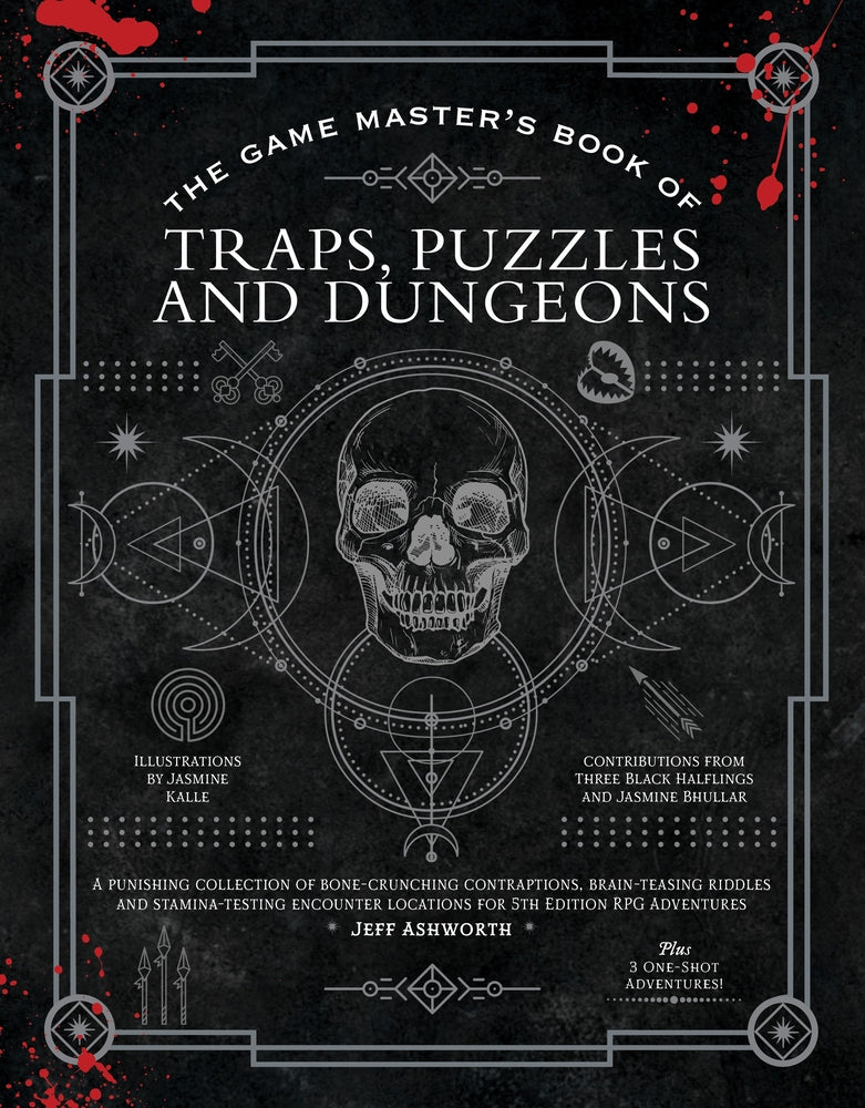 Book cover for The Game Master's Book of Traps, Puzzles and Dungeons: A Punishing Collection of Bone-Crunching Contraptions, Brain-Teasing Riddles and Stamina-Testin