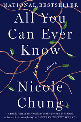 Book cover for All You Can Ever Know: A Memoir