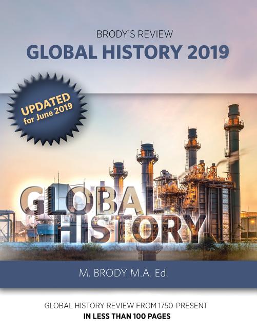 Book cover for Brody's Review: Global History 2019: GLOBAL HISTORY REVIEW FROM 1750-PRESENT IN LESS THAN 100 PAGES