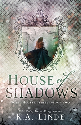Book cover for House of Shadows (Royal Houses Book 2)