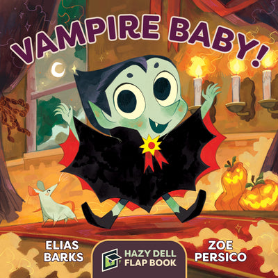 Book cover for Vampire Baby!: A Hazy Dell Flap Book