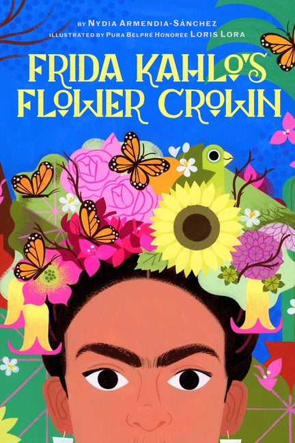 Book cover for Frida Kahlo's Flower Crown: A Picture Book