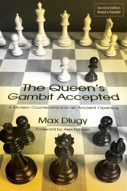 Book cover for Queen's Gambit Accepted: A Modern Counterattack in an Ancient Opening (Revised)