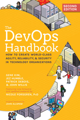 Book cover for The DevOps Handbook: How to Create World-Class Agility, Reliability, & Security in Technology Organizations
