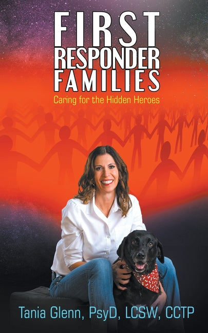 Book cover for First Responder Families: Caring for the Hidden Heroes