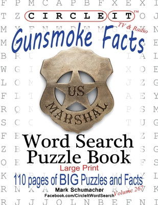 Book cover for Circle It, Gunsmoke Facts, Word Search, Puzzle Book