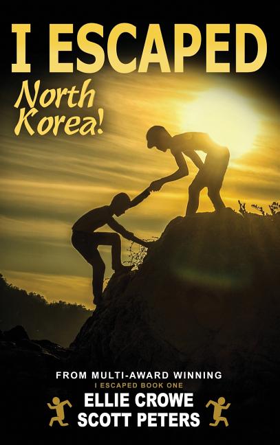 Book cover for I Escaped North Korea!