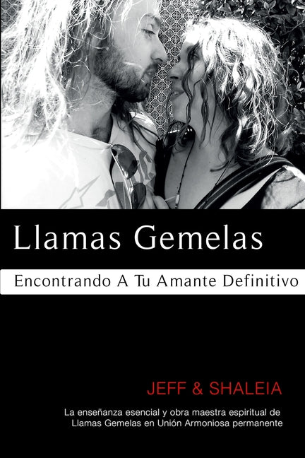 Book cover for Llamas Gemelas: Encontrando A Tu Amante Definitivo