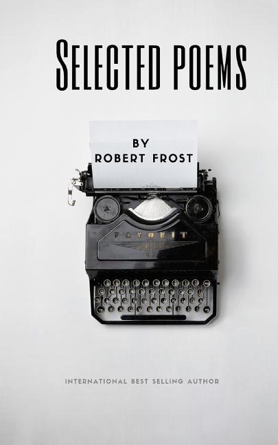 Book cover for Selected Poems by Robert Frost