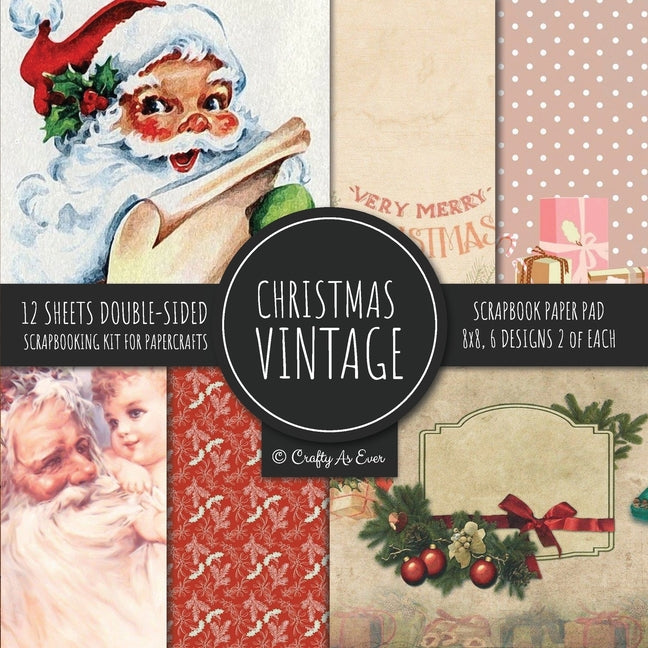 Book cover for Vintage Christmas Scrapbook Paper Pad 8x8 Scrapbooking Kit for Papercrafts, Cardmaking, DIY Crafts, Holiday Theme, Retro Design