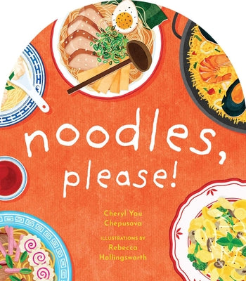 Book cover for Noodles, Please!