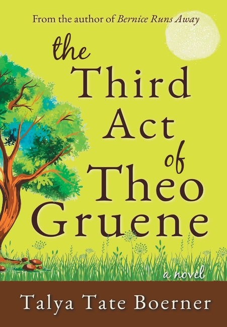 Book cover for Third Act of Theo Gruene