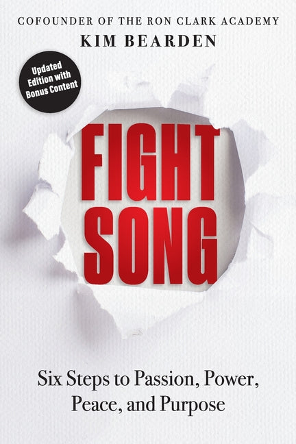 Book cover for Fight Song: Six Steps to Passion, Power, Peace, and Purpose