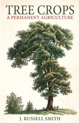 Book cover for Tree Crops: A Permanent Agriculture