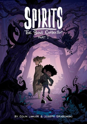 Book cover for Spirits: The Soul Collector Part 1