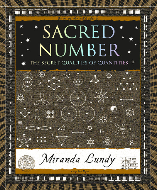 Book cover for Sacred Number: The Secret Qualities of Quantities