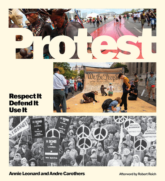 Book cover for Protest: Respect It Defend It Use It