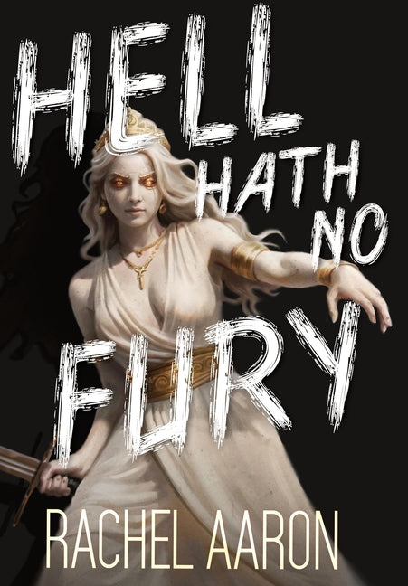 Book cover for Hell Hath No Fury: Urban Fantasy Action with Witches and Demons
