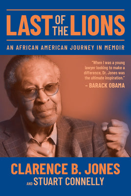 Book cover for Last of the Lions: An African American Journey in Memoir