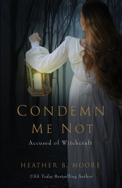 Book cover for Condemn Me Not: Accused of Witchcraft
