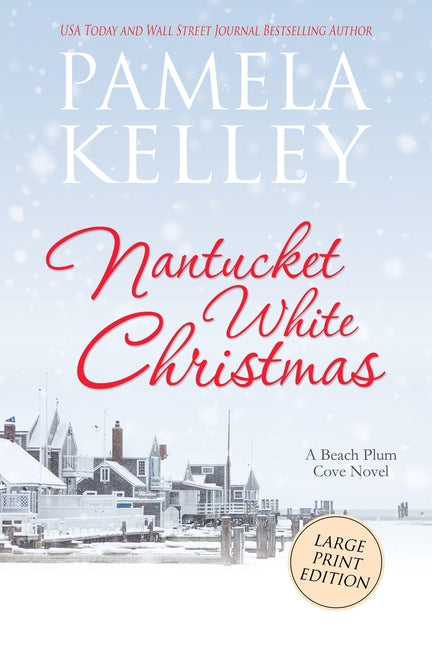 Book cover for Nantucket White Christmas: Large Print Edition
