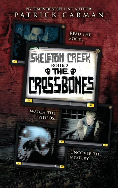 Book cover for Crossbones: Skeleton Creek #3