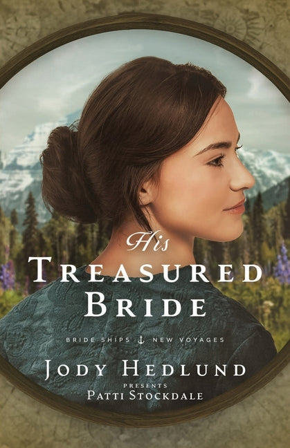 Book cover for His Treasured Bride: A Bride Ships Novel