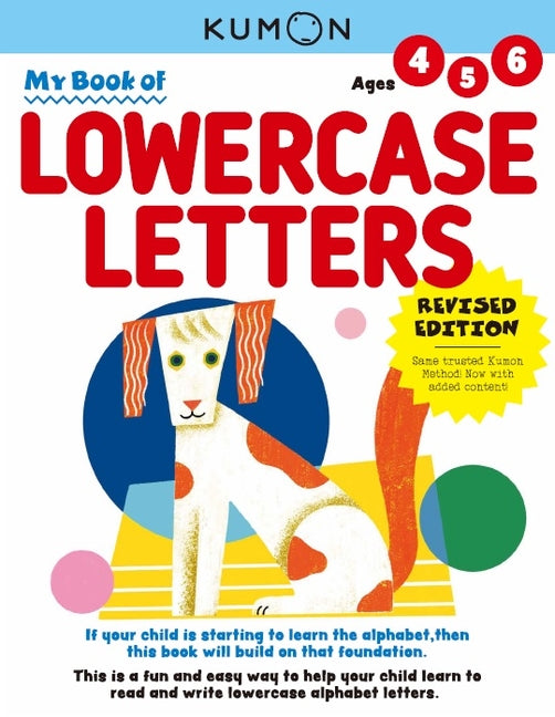 Book cover for Kumon My Book of Lowercase Letters: Revised Ed (Revised)