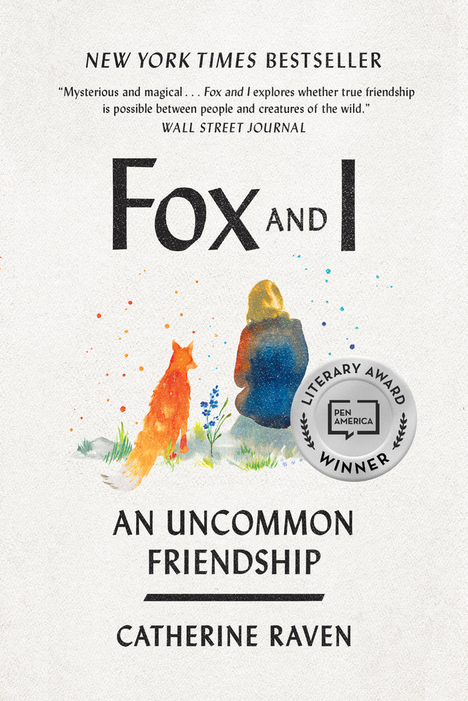 Book cover for Fox and I: An Uncommon Friendship
