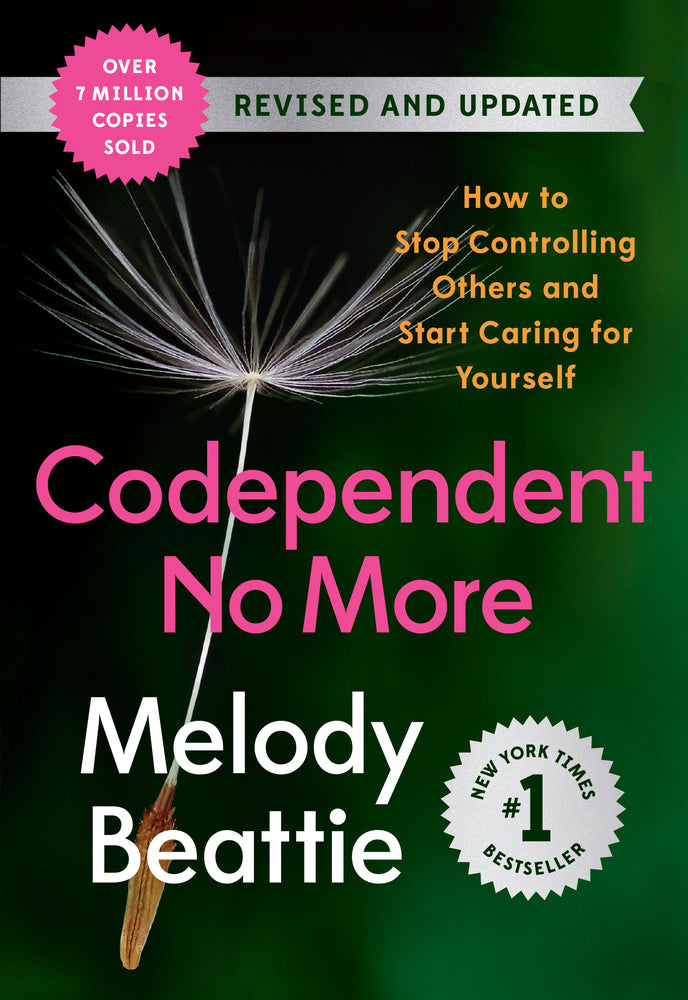 Book cover for Codependent No More: How to Stop Controlling Others and Start Caring for Yourself (Revised and Updated)