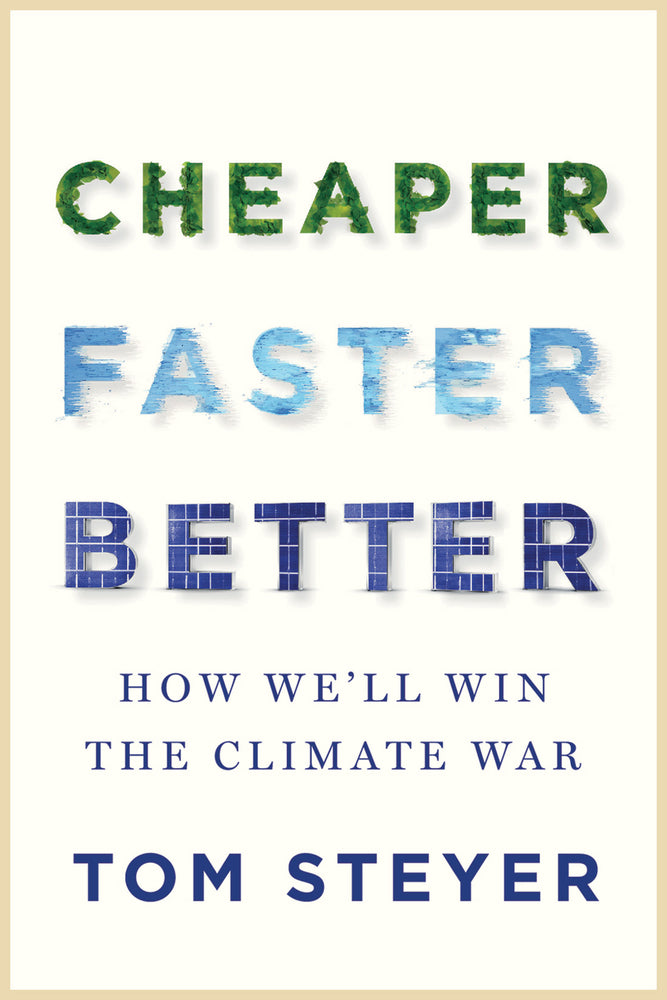 Book cover for Cheaper, Faster, Better: How We'll Win the Climate War