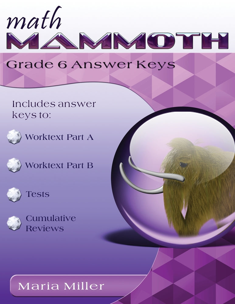 Book cover for Math Mammoth Grade 6 Answer Keys