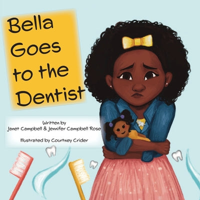 Book cover for Bella Goes to the Dentist