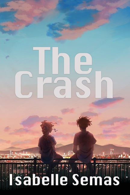 Book cover for Crash: A United Lands Novel