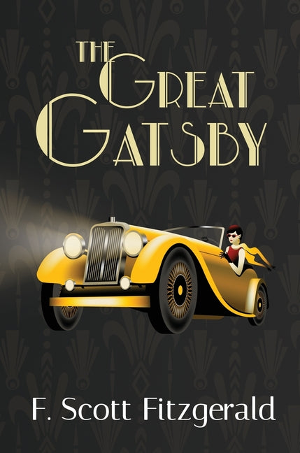 Book cover for The Great Gatsby (A Reader's Library Classic Hardcover)